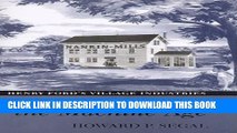 [PDF] Recasting the Machine Age: Henry Ford s Village Industries Popular Colection