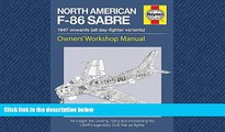 Enjoyed Read North American F-86 Sabre Owners  Workshop Manual: An insight into owning, flying,