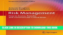 [PDF] Risk Management: How to Assess, Transfer and Communicate Critical Risks (Perspectives in