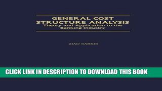 [PDF] General Cost Structure Analysis: Theory and Application to the Banking Industry Popular