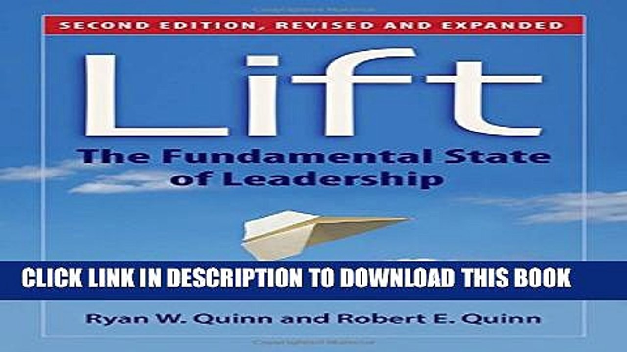 [PDF] Lift: The Fundamental State of Leadership Full Online