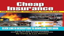 [PDF] Cheap Insurance for Your Home, Automobile, Health,   Life: How to Save Thousands While