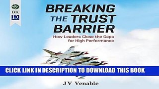 [PDF] Breaking the Trust Barrier: How Leaders Close the Gaps for High Performance Full Online