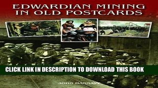 [PDF] Edwardian Mining in Old Postcards Full Colection