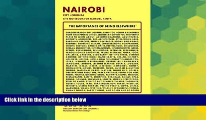 Download Video: Big Deals  Nairobi City Journal, City Notebook for Nairobi, Kenya  Full Read Best Seller