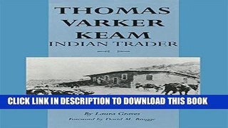 [PDF] Thomas Varker Keam: Indian Trader Popular Colection