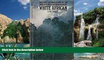 Big Deals  White African: An Early Autobiography  Best Seller Books Best Seller