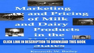 [PDF] Marketing and Pricing of Milk and Dairy Products in the United States Popular Colection