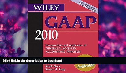FAVORITE BOOK  Wiley GAAP 2010: Interpretation and Application of Generally Accepted Accounting
