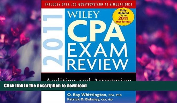 READ BOOK Wiley CPA Exam Review 2011, Auditing and Attestation (Wiley CPA Examination Review: