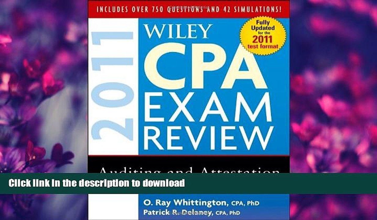 READ BOOK  Wiley CPA Exam Review 2011, Auditing and Attestation (Wiley CPA Examination Review: