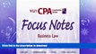 READ BOOK  Wiley CPA Examination Review Focus Notes, Business Law (CPA Examination Review Smart