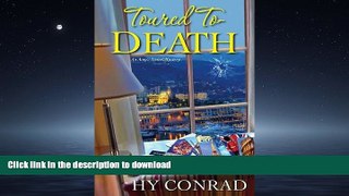 FAVORIT BOOK Toured to Death (An Amy s Travel Mystery) READ EBOOK