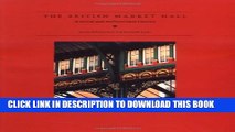 [PDF] The British Market Hall: A Social and Architectural History Full Colection