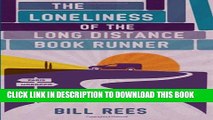 [PDF] The Loneliness of the Long Distance Book Runner Popular Online