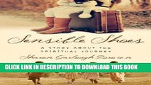 [PDF] Sensible Shoes: A Story about the Spiritual Journey Popular Colection