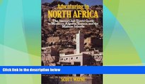 Big Deals  Adventuring in North Africa  Full Read Best Seller