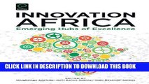 [PDF] Innovation Africa: Emerging Hubs of Excellence Popular Online