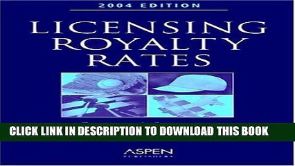 [PDF] Licensing Royalty Rates, 2004 Edition Full Online