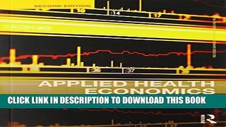 [PDF] Applied Health Economics (Routledge Advanced Texts in Economics and Finance) Popular Online