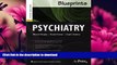 FAVORITE BOOK  Blueprints Psychiatry (Blueprints Series) FULL ONLINE