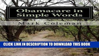 [PDF] Obamacare in Simple Words Popular Colection