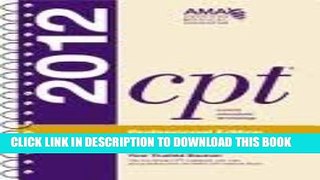 [PDF] CPT Professional 2012 (Current Procedural Terminology (CPT) Professional) Spi Ind Th edition