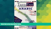 Big Deals  Moroccan Arabic with Book(s) (TravelTalk)  Full Read Most Wanted