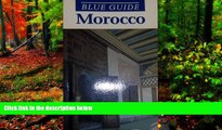 Big Deals  Morocco (Blue Guides)  Best Seller Books Most Wanted