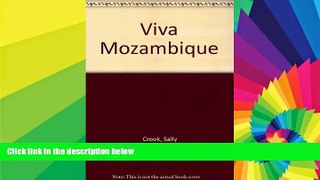 Big Deals  Viva Mozambique  Best Seller Books Most Wanted