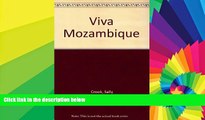 Big Deals  Viva Mozambique  Best Seller Books Most Wanted