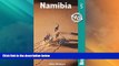 Big Deals  Namibia (Bradt Travel Guide Namibia)  Full Read Most Wanted