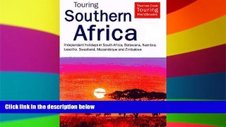 Must Have PDF  Touring Southern Africa: Independent Holidays in South Africa, Botswanan, Namibia,