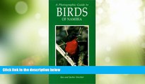 Big Deals  Photographic Guide to the Birds of Namibia  Full Read Most Wanted