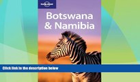 Big Deals  Lonely Planet Botswana   Namibia (Multi Country Guide)  Best Seller Books Most Wanted