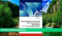 Must Have PDF  [(Mapping Malaria Cases Using GIS: A Case Study of Mozambique )] [Author: Jose