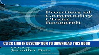 [PDF] Frontiers of Commodity Chain Research Popular Online