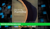 Big Deals  Atlas of Namibia: A Portrait of the Land and its People  Best Seller Books Best Seller