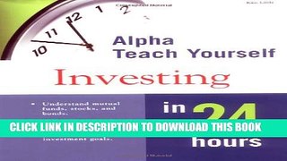[PDF] Alpha Teach Yourself Investing in 24 Hours Popular Colection