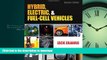DOWNLOAD Hybrid, Electric, and Fuel-Cell Vehicles (Go Green with Renewable Energy Resources) READ