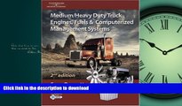 READ THE NEW BOOK Medium/Heavy Duty Truck Engines, Fuel   Computerized Management Systems, 2E READ