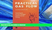 FAVORIT BOOK Practical Gas Flow: Techniques for Low-Budget Performance Tuning READ EBOOK