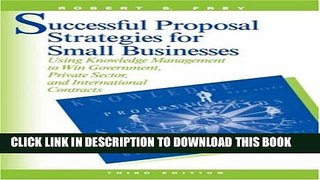 [PDF] Successful Proposal Strategies for Small Business: Using Knowledge Management to Win