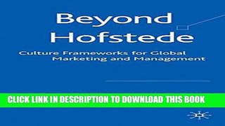 [PDF] Beyond Hofstede: Culture Frameworks for Global Marketing and Management Popular Colection