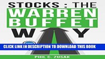 [PDF] Stocks: The Warren Buffet Way: Secrets On Creating Wealth And Retiring Early From The