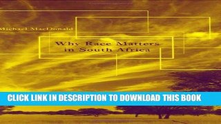 [PDF] Why Race Matters in South Africa Popular Online