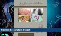 EBOOK ONLINE  Mayo Clinic Internal Medicine Board Review Questions and Answers (Mayo Clinic