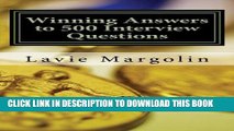 New Book Winning Answers to 500 Interview Questions