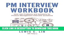 Collection Book PM Interview Workbook: Over 160 Problems and Solutions for Product Management
