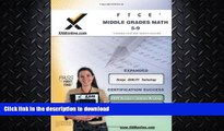 FAVORITE BOOK  FTCE Middle Grades Math 5-9 Teacher Certification Test Prep Study Guide (XAM FTCE)